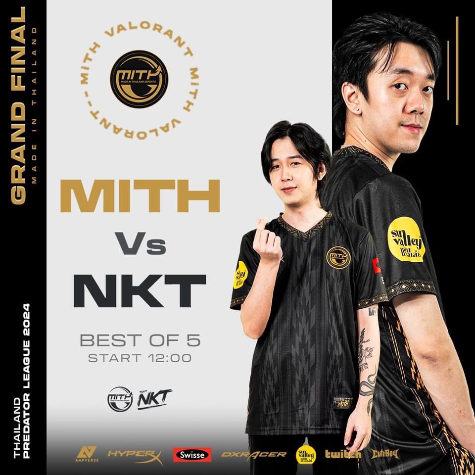 🔥มิตรสู้ วันนี้ พวกเรา MiTH VALORANT จะเจอกับทีม TEAM NKT ในรอบชิงชนะเลิศ รายการ 𝐓𝐡𝐚𝐢𝐥𝐚𝐧𝐝 𝐏𝐫𝐞𝐝𝐚𝐭𝐨𝐫 𝐋𝐞𝐚𝐠𝐮𝐞 𝟐𝟎𝟐𝟒 ณ Siamscape ชั้น 1

อย่าลืมมาเชียร์และให้กำลังใจพวกเราด้วยนะค้าบ💛 ใครไม่ได้ไปงานออฟไลน์ไม่ต้องเสียใจ มีไลฟ์ให้รับชม เริ่มเวลา 12:00 น.