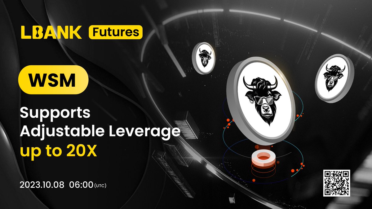 🎉  $WSM Supports  Adjustable Leverage up to 20X!

⏰  October 8 06:00 (UTC)

📷  Details: support.lbank.com/hc/en-gb/artic…