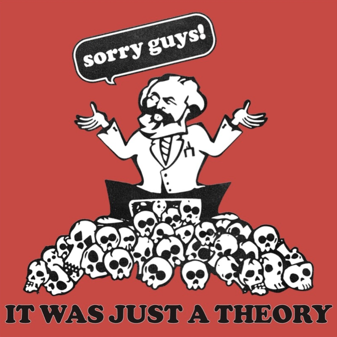 Ahhh que gente tan burra que no entiende que el Socialismo era solo una teoría y que intentar aplicarla siempre va a fracasar y a dar como resultados matanzas, pobreza, división, dictaduras y gente pendeja diciendo que ellos encarnan al pueblo (semidioses).