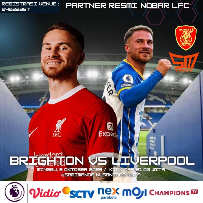 TODAY IS MATCHDAY!🔥

Mampukah LFC meraih poin penuh malam ini?👀

🔊 Brighton v <a href="/LFC/">Liverpool FC</a>
🕜 KO. 21:00 WITA
📍Sarimande Nusantara Jl.Ry Kediri, Tuban, Badung, Bali
🤑 HTM 25K (Include Softdrink)

MERAHKAN! 🔴

#MATCHDAY #LFC #BHA #EPL #BIGREDS #BRB #BALI #SARIMANDE #ANFIELD