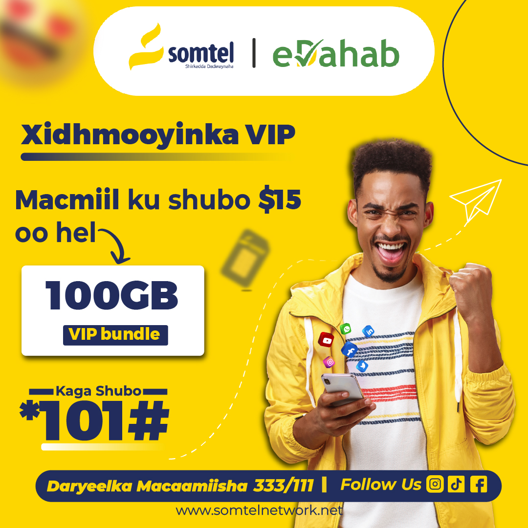 VIP BUNDLE
Macmiil Shirkada Somtel waxay kuu Diyaarisey VIP bundle oo aad $15 oo kaliya ku helayso internet Data dhan 100 GB oo Xawaare Badan

Hada kaga shubo *101# dooro 5 Xidhmo Vip

#Somtel
#fastinternet
#VIP