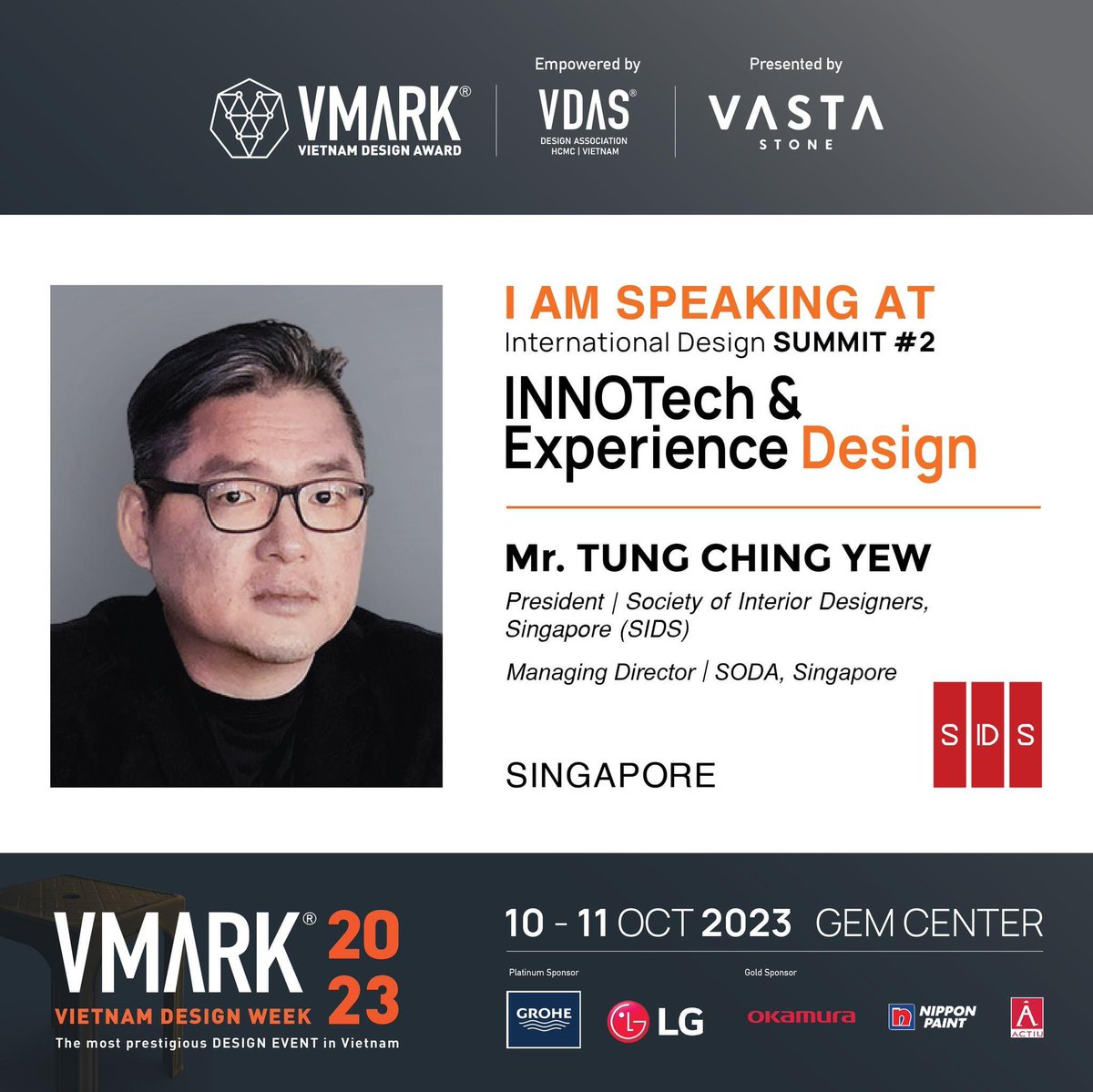 sodasg2010's tweet image. #sodasg Our MD, Mr Tung Ching Yew has been invited for 4th consecutively year as Keynote speaker for Vietnam Design Week and Juror for VMARK Awards. Catch him in person in Ho Chi Minh City on 10 Oct 2023 at GEM Center.

#vdas #vmark #keynotespeaker #interiordesign #spacialdesign