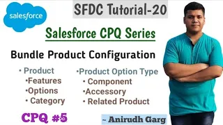 Learn #Salesforce with @anirudhgarg_ Checkout #SalesforceCPQ Tutorial-5 Video Link👇 youtu.be/kBYAcJ6G1CY Here we will learn about Bundle Product, Product Options, Features, Category, Component, Accessory, Related Product #AnirudhGarg #VidyaInstitute #trailblazercommunity