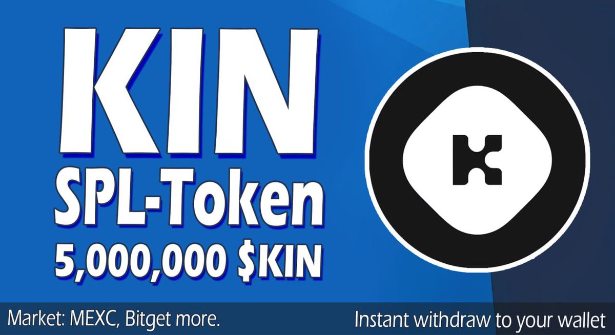 🔰 KIN | SPL Token Giveaway 
🎁 Reward Pool: 5,000,000 $KIN
👥 Referral: 150 $KIN
🧶 Rate: ⭐️⭐️⭐️⭐️⭐️
🔥 Market:  MEXC, Bitget more..
🚀 Distribution Date: Instant to Wallet

📚 Bot Airdrop Link: t.me/KINGiveawayBot…

♦️ Instant Withdraw to Wallet (2 Refer Withdraw)