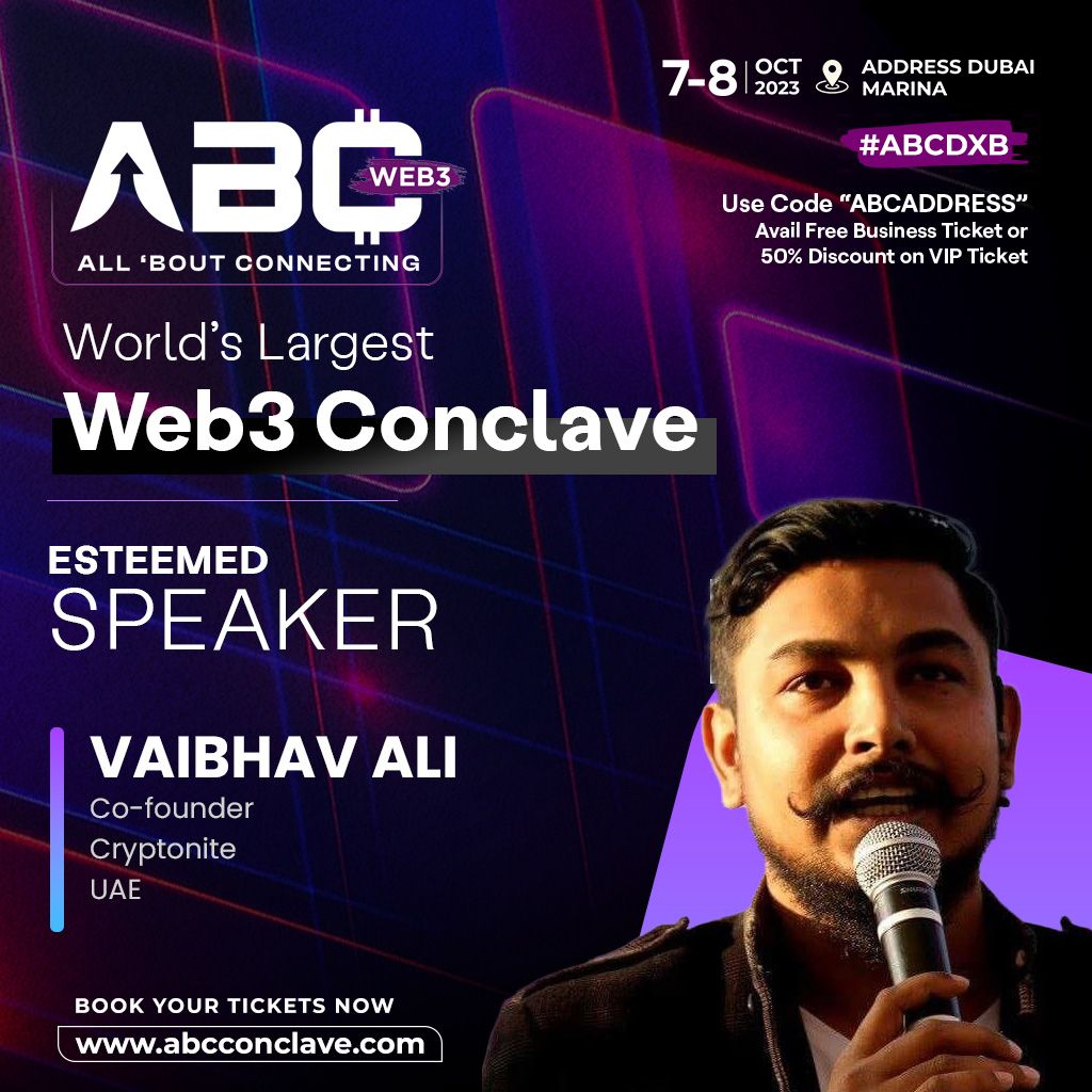 CryptoniteUae's tweet photo. Day 2- Join us at the ABC Conclave (@abc_conclave).
Don't miss the opportunity to hear Vaibhav Ali (@webzz), Co-founder of @cryptoniteuae, as he shares his expertise and valuable insights at the event.

Location- Address, Dubai Marina.

Agenda-https://t.co/66SGmFNUq5

#ABCDXB #Dubaievents #Crypto #events #Cryptoniteuae #abcconclave