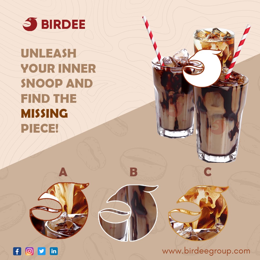 BirdeeGroup's tweet photo. Don't let that midday slump 🤔 slow you down! #Birdee Brew is here to the rescue. With each sip, you'll feel the power surging through your veins, reenergizing your day and helping you conquer the afternoon like a champ. 💪

Select the missing part that perfectly fits the 🧩puzzle. Share your answer in the comments below. 👇
Credit - @thepuzzlecoffee
.
.
.
#coffee #puzzle #coffeelovers #usa #coffeelife #coffeeart #pourovercoffee #coffeedaily #saturday #coffeelife #coffeebrewing #coffeebeans #newpost #coldbrew