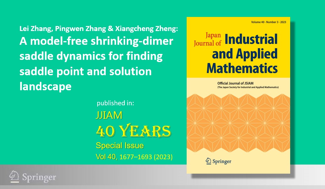 SpringerMath's tweet image. #Freeaccessweek 🎉til Tuesday, Oct 10
#JJIAM 40th Anniversary #specialissue

Lei Zhang, Pingwen Zhang &amp;amp; Xiangcheng Zheng
&quot;A model-free shrinking-dimer saddle dynamics for finding saddle point and solution landscape&quot;

Download now: link.springer.com/article/10.100…