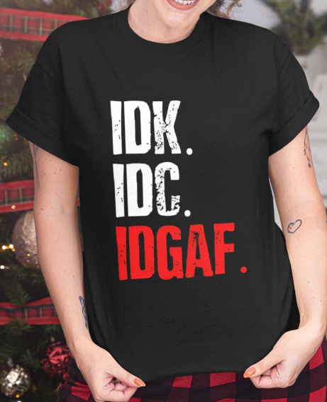 emiliadesigned's tweet photo. IDK IDC IDGAF Shirt
I did it for you : @MaybeGiselle
You will find the shirt here ❤️ : https://t.co/1mtrouOq1d
#shirt #shirtdesigne #tshirtprinting #tshirtdesign #tshirtshop #tshirtpattern #chipchip https://t.co/FW0bWIOK0d