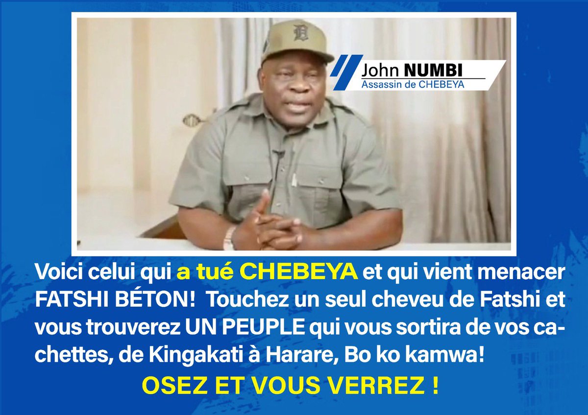 beton_junior's tweet photo. Un fugitif, un lâche . Après avoir tué CHEBEYA il se permet de menacer Fatshi Béton ! Touchez un seul cheveu de fatshi et vous trouverez un Peuple qui vous sortira de vos cachettes, de kingakati à Harare , bo ko kamwa ! Osez et vous verrez ! John numbi AKOFIBA MAPUMBU https://t.co/7QlV66tc22