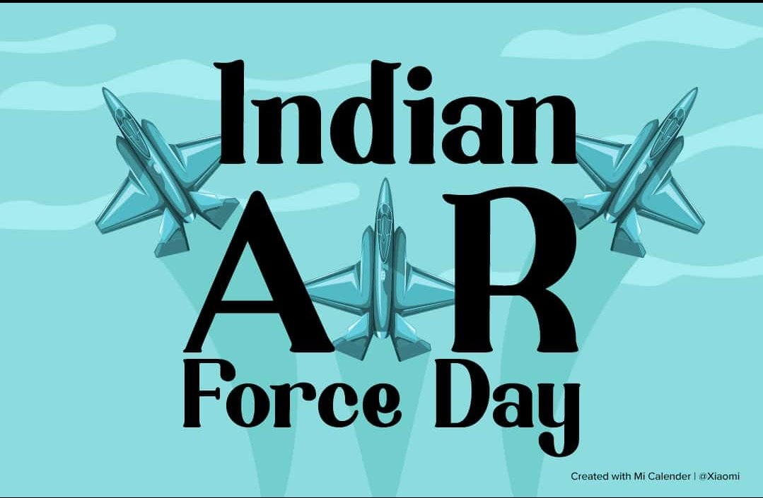 भारतीय वायु सेना दिवस की हार्दिक शुभकामनाएं
#IndianAirForceDay
#indianforce
#TriService