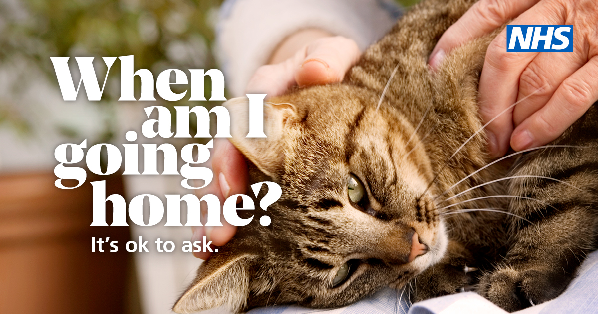 Do you currently have a family member in hospital? 

It's OK to ask staff when they might be able to go home and how you might be able to assist with this process.