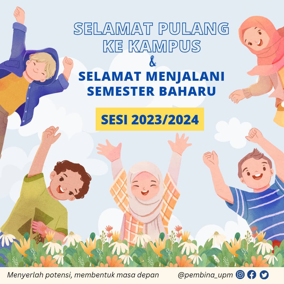 pembinaupm's tweet photo. 📚SELAMAT PULANG KE KAMPUS

Semester baharu bakal membuka tirainya. PEMBINA UPM ingin mengucapkan Selamat Pulang ke Kampus kepada semua mahasiswa/i Universiti Putra Malaysia. https://t.co/DsuXDwv0yl