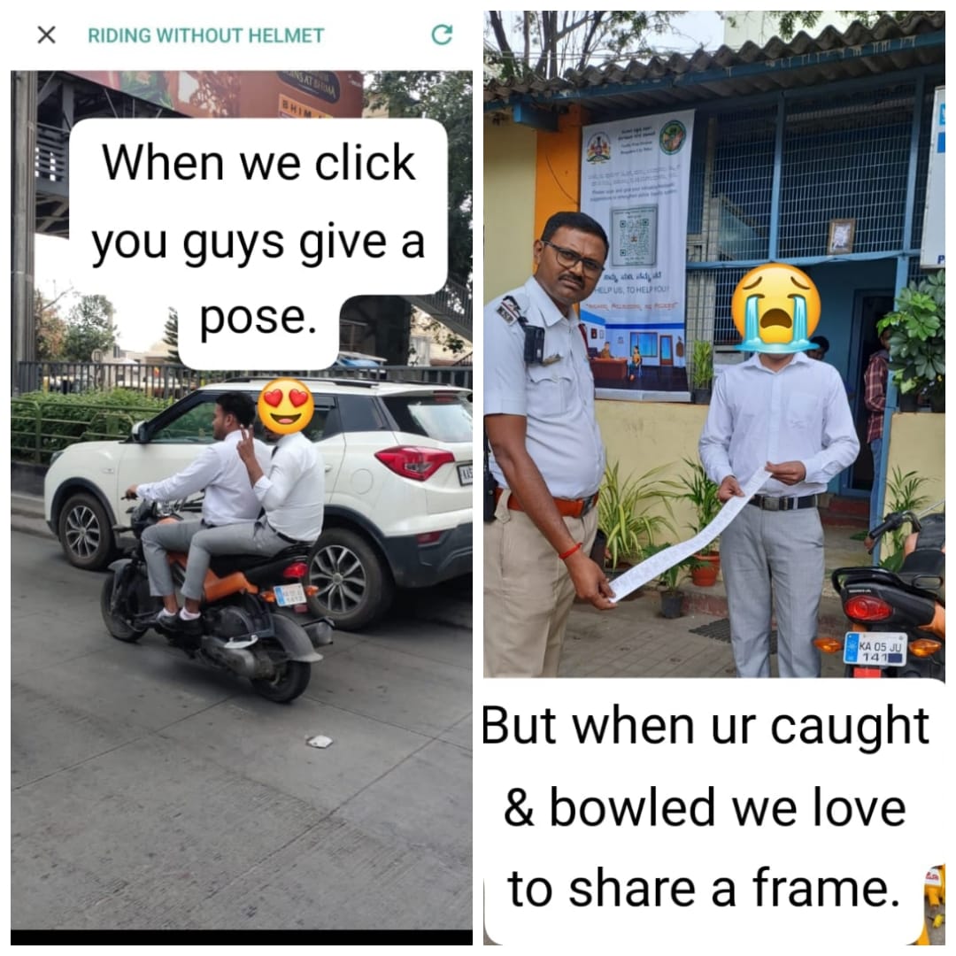 Traffic rules are for your safety. We ensure you obey them by enforcing. We-Click You-Pose; We-Frame You-Lose: