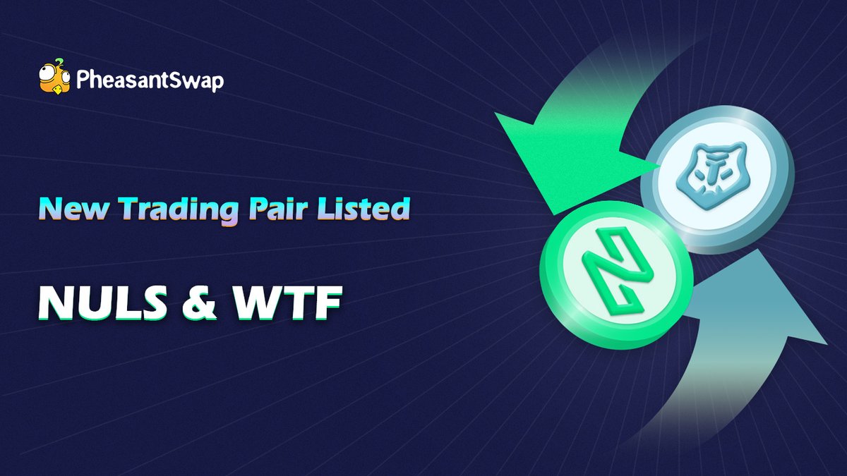 New trading pair listed 👏

$NULS - $WTF trading pair is now available on PheasantSwap

Swap is now live👉pheasantswap.com/swap

<a href="/Nuls/">NULS AI</a> <a href="/WatertigerF/">Watertiger finance</a> #DeFi #NULS #ENULS