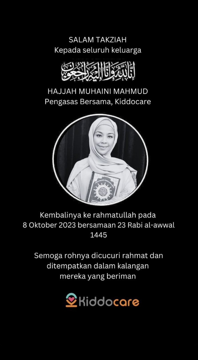 kiddocaremy's tweet photo. It is with deep sadness that we announce the passing of a special person, our beloved friend and colleague, Muhaini Mahmud or lovingly known as Mui, the Co-founder of Kiddocare. https://t.co/P3COSELD9e