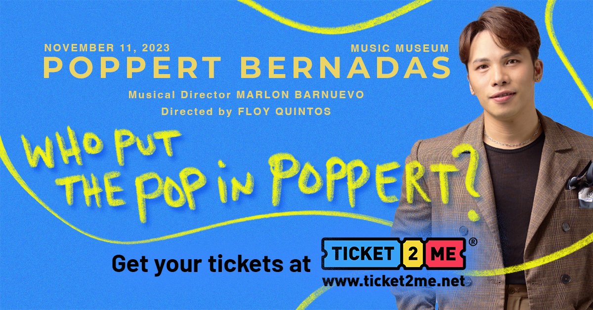 Ticket2MeNet's tweet photo. The stage is set for Poppert Bernadas' all time-favorite hits. Let's jam!

Who Put The Pop in Poppert? | November 11, 2023 | 8:00PM | Music Museum, Greenhills

TICKETS HERE 👉 https://t.co/i8QgvdpHAq

#TicketEasy with #Ticket2Me https://t.co/z2ulNjJuP5