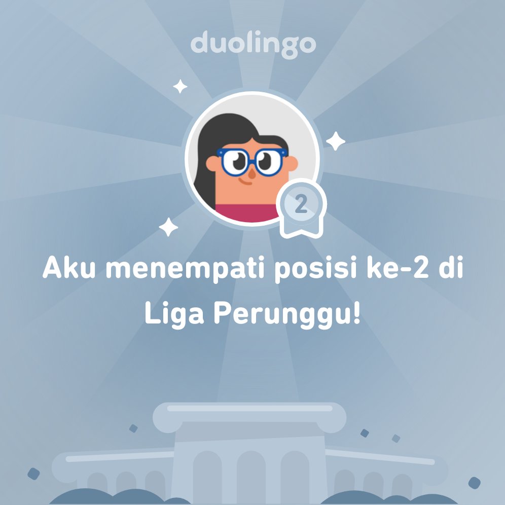 Aku menempati posisi ke-2 di Liga Perunggu <a href="/Duolingo/">Duolingo</a>!