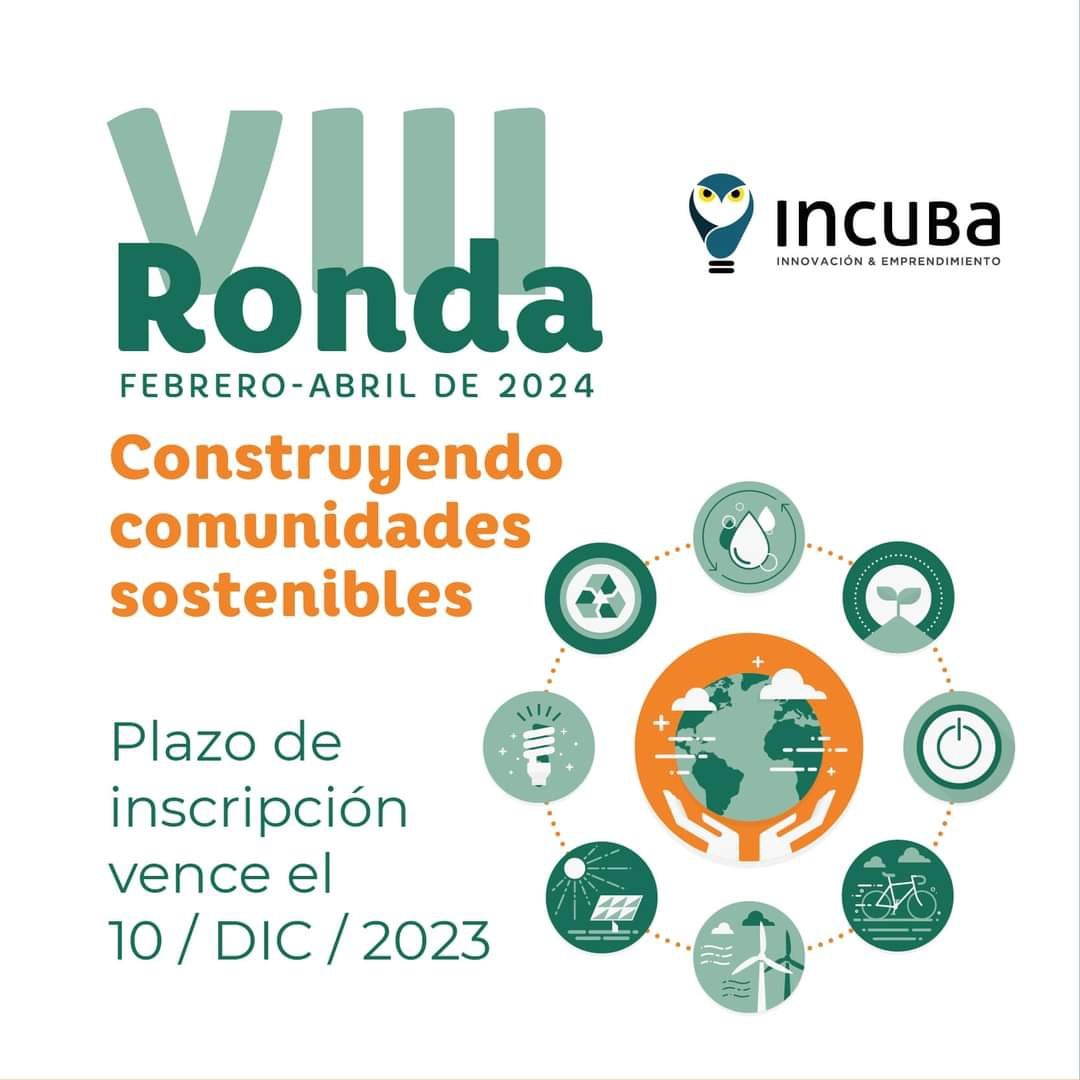 InCuba, incubadora de proyectos de innovación de Fundación de @UdeLaHabana, abre VIII Ronda de incubación, para soluciones innovadoras en agricultura sostenible, economía circular, restauración urbana y energía renovable @ElbaRosaPM @SANTANACITMA @ArmandoRguezB @citmacuba