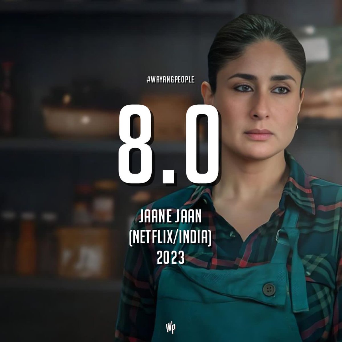 wayangpeople's tweet photo. Jaane Jaan (2023) - 8 #wayangscore #ForeignFriday
Director: Sujoy Ghosh
Review penuh #JaaneJaan di sini:
https://t.co/55JIWUugqo https://t.co/uT9dK9qv1z