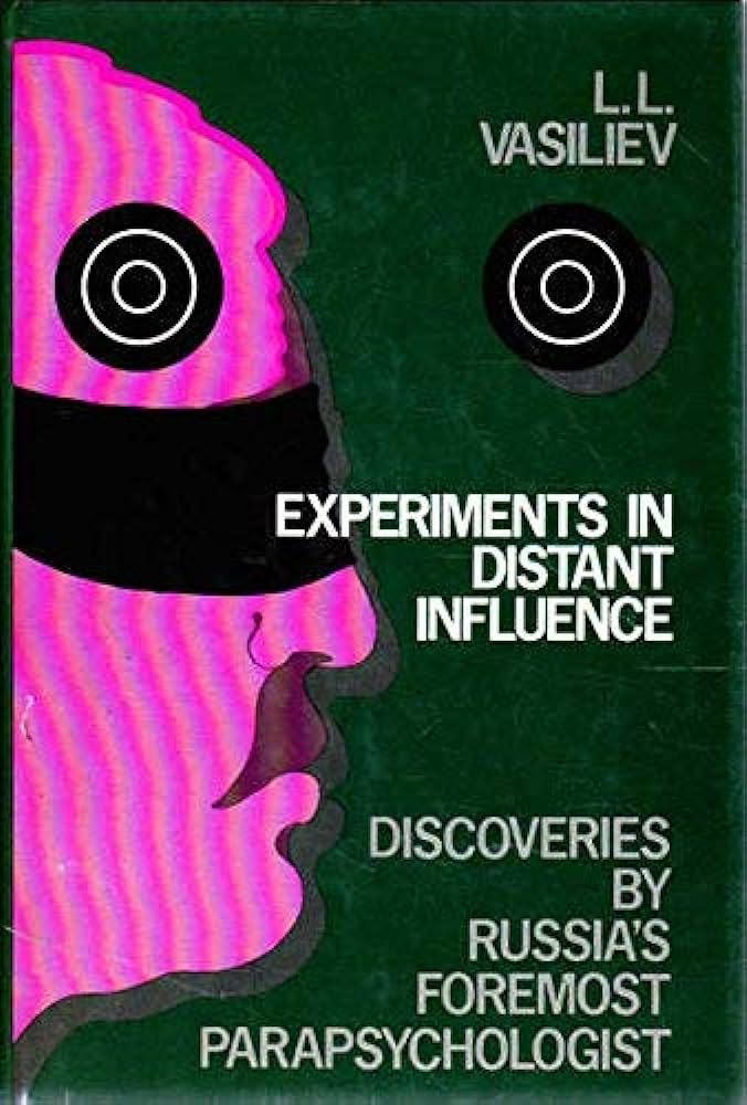 EstateIngoSwann's tweet photo. Vasiliev published a seminal book entitled EXPERIMENTS IN DISTANT INFLUENCE. This ground-breaking book first appeared in Moscow only in 1962, but it was based in secret work on-going since the 1920s.

-- Remote Viewing: The Real Story https://t.co/yJBKU5axkz