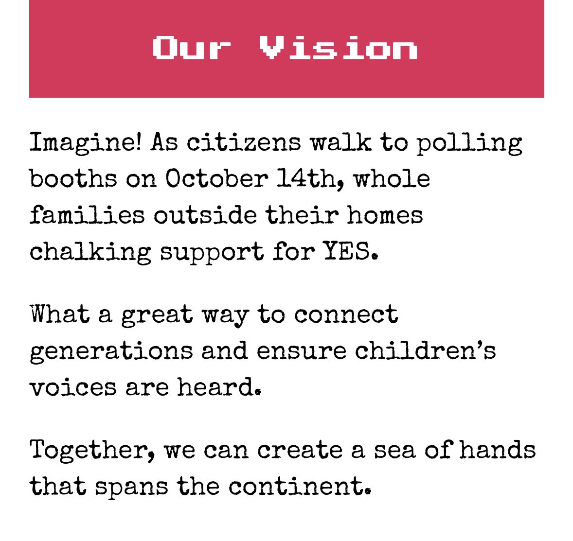 DemOnTheStreets's tweet photo. IMAGINE 

“As citizens walk to polling booths on October 14th, whole families outside their homes chalking … YES.”

🖤#ChalkYes
💛#CreateYes
❤️#WriteYes
✋🏾#Hands4Yes
✊🏽Connect the #DOTS 
👉🏽https://t.co/xJ9E7lcNAz https://t.co/t2WqGm8FUo
