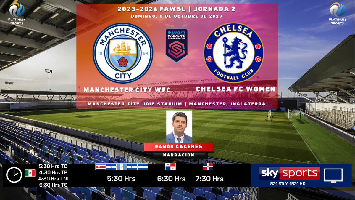 🏴󠁧󠁢󠁥󠁮󠁧󠁿 #FAWSL 2023-2024 #Jornada2 | @ManCityWomen 🆚 @ChelseaFCW

#ManchesterCity #Chelsea
🗓️ Hoy
🇲🇽 ⏰ 5:30 Hrs TC, 4:30 Hrs TP
🇨🇷🇸🇻🇬🇹🇭🇳🇳🇮 5:30 Hrs
🇵🇦 6:30 Hrs
🇩🇴 7:30 Hrs
📺 @SKYSportsMX 521 y 1521 HD
📱💻 #BlueToGo
🎤 @reymonero

🤳🏼 #FutbolxSKY #MCICHE #MNCCHE