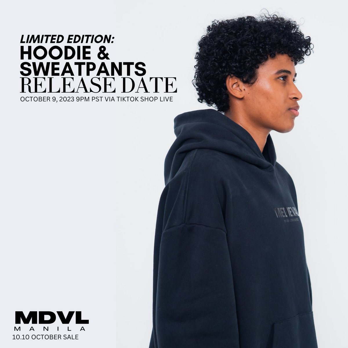 MedievalMNL's tweet photo. The 10.10 Sale will also be the release day of our Limited Edition: MedievalMNL Hoodie and Sweatpants via Tiktok Live on October 9, 2023, 9PM PST.

A lot more are in store for you. 

Make sure to check out early on our Tiktok Shop. 

#MedievalMNL #RichInCulture #WearConfidence https://t.co/MMYfNxCnc0