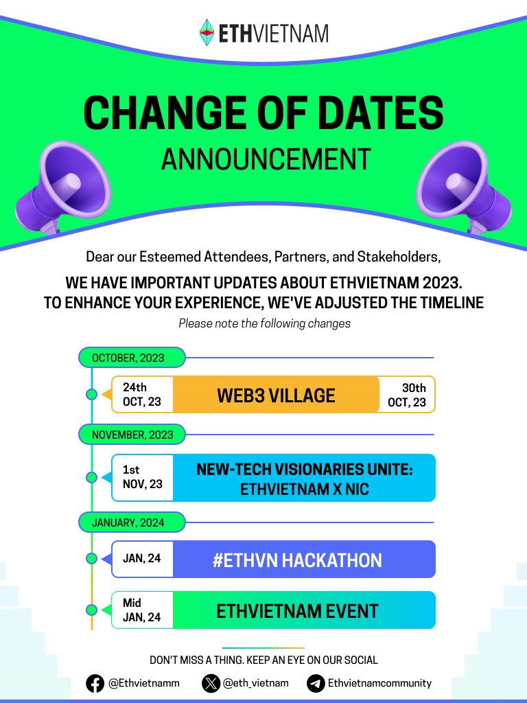 eth_vietnam's tweet photo. ❗IMPORTANT NOTICE❗#ETHVN Schedule Change 

👇 In response to strategic considerations, we have made some adjustments to the timeline. 

We are excited about the innovation and excellence that this extended timeline can afford us, thus elevating the conference to new heights. https://t.co/eLEGgLtOOn