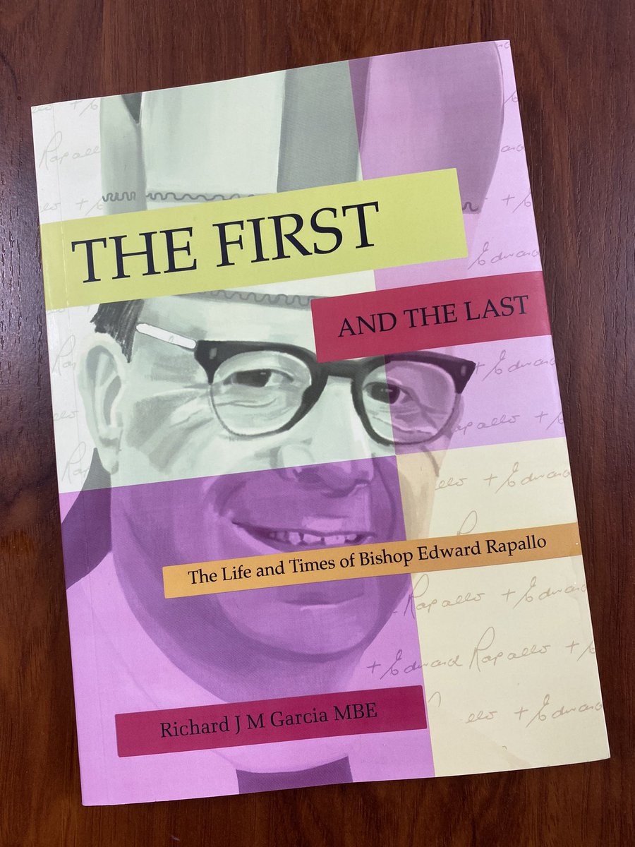 cortes_john's tweet photo. Wonderful work of literature by the inimitable Richard Garcia in memory of Bishop Edward Rapallo, much loved by our community.  Honoured to be mentioned together with my late Dad Pepe Cortes. @GibraltarNBC https://t.co/USv24HSX0T