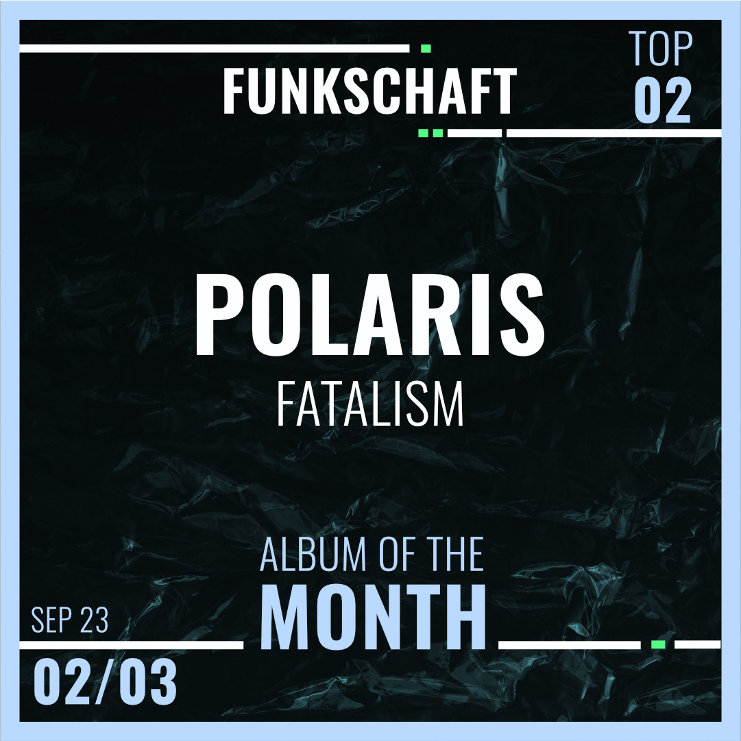 funkschaft's tweet photo. 📡🎧 ALBUM of the MONTH // September 2023
#02 🏆 Polaris - Fatalism
-
▶️Added to “Album of the Month” Playlist, stream and follow: Funkschaft on #Spotify
-
@PolarisAus @sharptonerecs #Funkschaft #Album #Metal #month #top #bestmusic #metalcore https://t.co/xuXaejHVfP