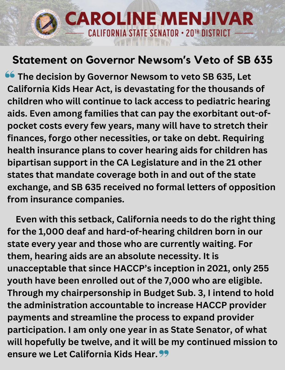 My statement on <a href="/CAgovernor/">Governor Gavin Newsom</a>’s decision to veto #SB635 #LetCAKidsHear, which would have required health insurance plans to cover #hearingaids for thousands of #deaf or #hardofhearing children in California. #CALeg