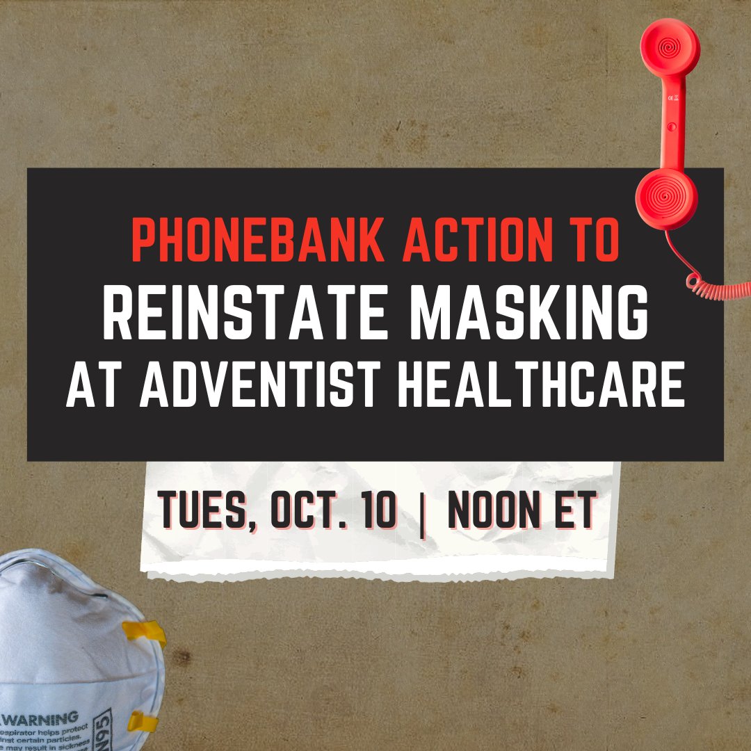 🚨RAPID RESPONSE: Adventist Healthcare is reevaluating its masking protection policies. Now is a critical time for action:

Join us at noon ET on Tues. (10/11) to call to thank AHC  for previously requiring masks in its imaging centers & ask they #BringBackMasks in all facilities