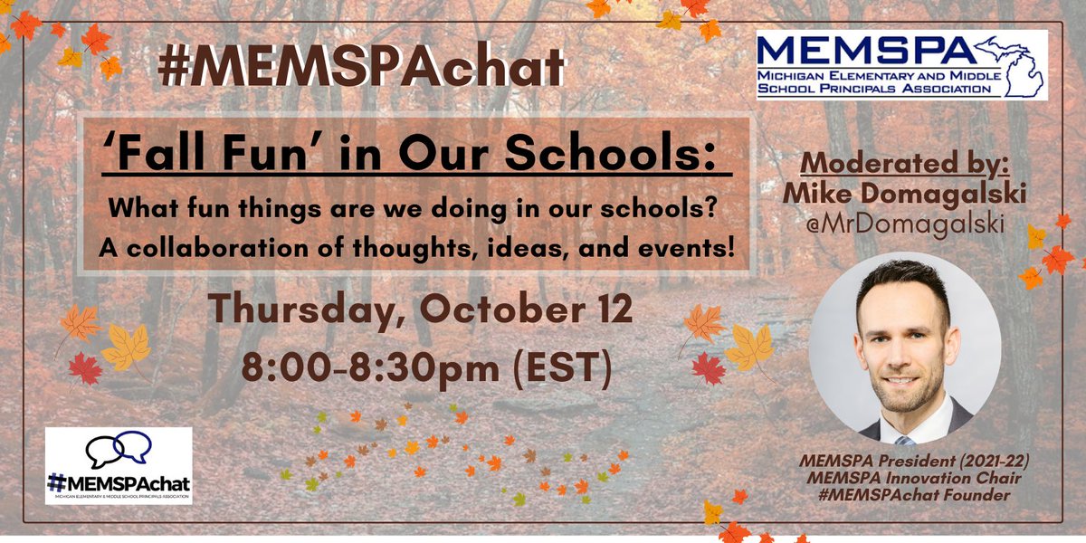 Join @MrDomagalski this Thurs for Fall Fun during #MEMSPAChat  8pm EST
#BuildHopeEDU @NowakRo @gdorn1 @MrPStJ @theVAESP @KbartonKrista  @NAESP_Zone_3
@AndrewBuchheit @dcpsmoss @CongerCasey
@PrincipalECos @AknightApril 
#TeachMindful
#BookCampPD
#TeachPos #JoyWorkEdu
#hacklearning