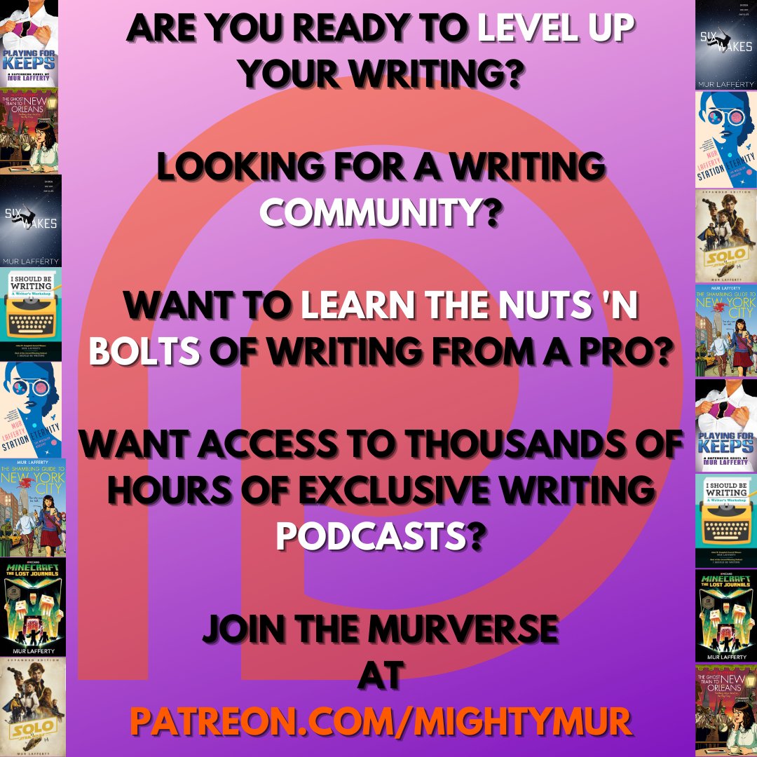 Are you ready to level up your writing? Looking for a writing community? Want to learn the nuts 'n bolts of writing from a pro? Want access to thousands of hours of exclusive writing podcasts? Join the MURVERSE at patreon.com/mightymur/