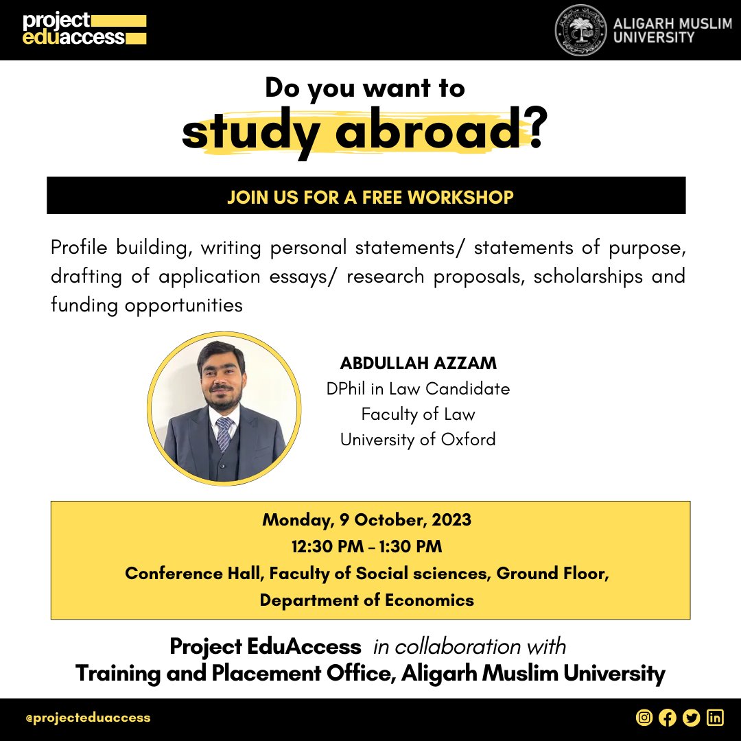 Project EduAccess is collaborating with the Training and Placement Office, Aligarh Muslim University, to organize an in-person workshop on studying abroad.

⏰9 October 2023
🗓️12:30 PM to 1:30 PM
📍Conference Hall, Faculty of Social Science Ground floor, Department of Economics