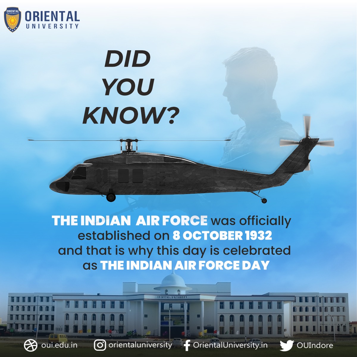 OUIndore's tweet photo. On 8th October 1932, the Indian Air Force took flight, and ever since, we celebrate this day as Indian Air Force Day, honouring their soaring achievements and dedication to safeguarding the skies.
#OrientalUniversity #OUIndore #Orientaluniversityindore #MadhyaPradesh https://t.co/2iwLXAfcEr