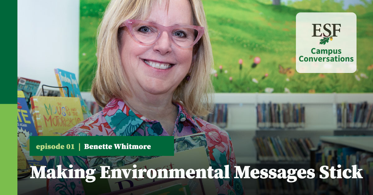 ESF's Dr. Benette Whitmore works to reach the next generation of environmental champions through storytelling. In this episode of Campus Conversations, she shares her experiences using books and a podcast as effective ways to make messages resonate 📚🎙️bit.ly/3MAJ27c