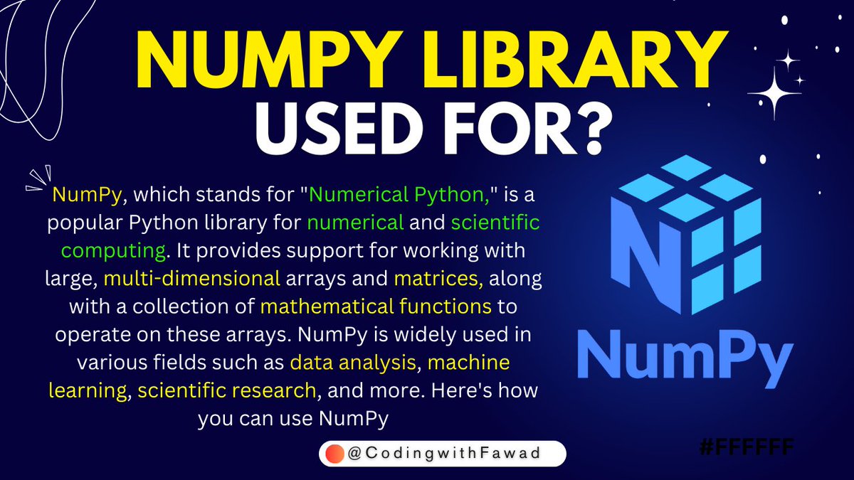 CodingwithFawad's tweet image. Numpy library used for?
#numpy #numpyarrays #numpypython #numpytutorial #numpyhacks #python #pythonprogramming #pythoncode #python3 #pythonregius #pythonlearning #pythonprojects #coding #codinglife #codingbootcamp #programming #programmer #codingwithfawad