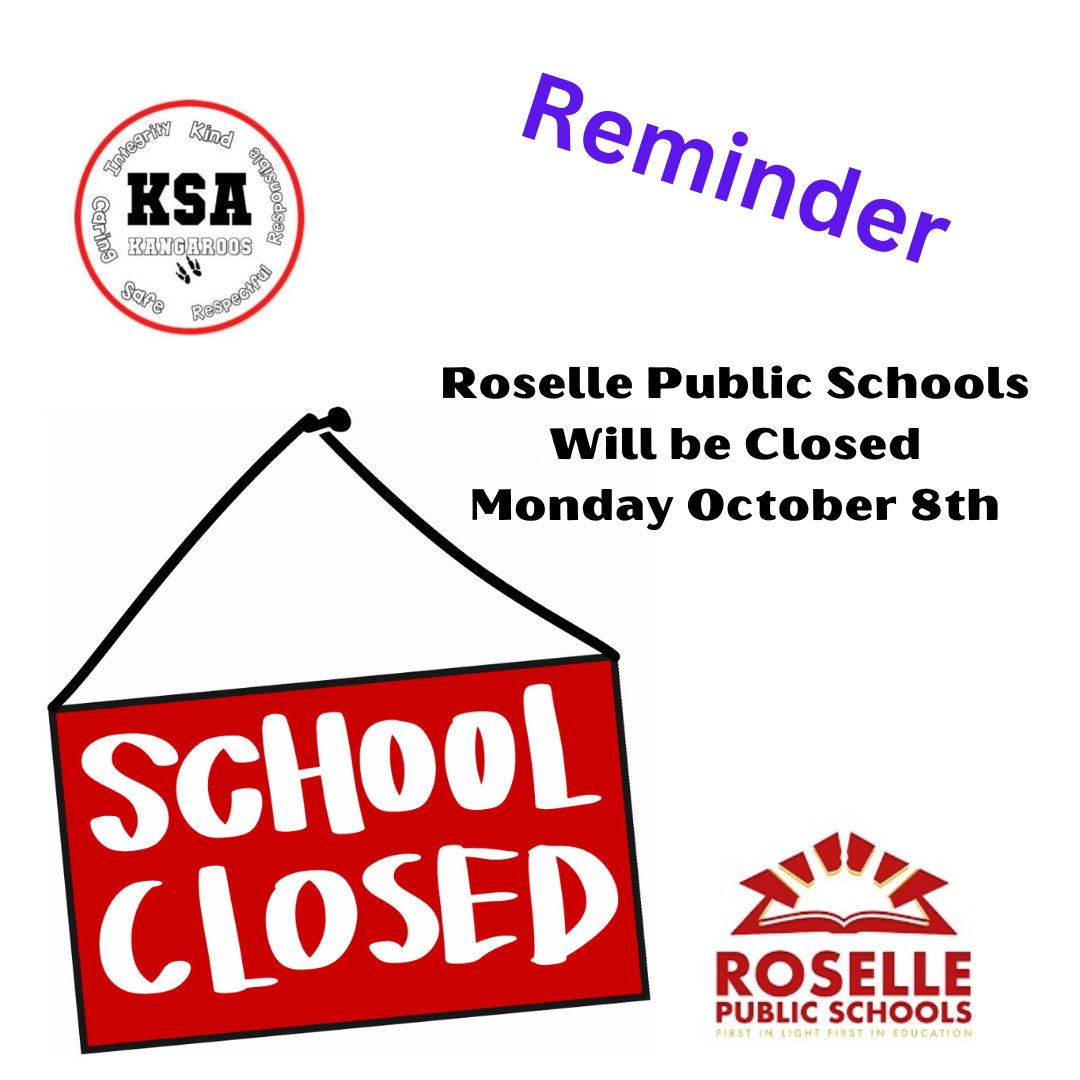 Roselle Public Schools will be closed on Monday October 9th