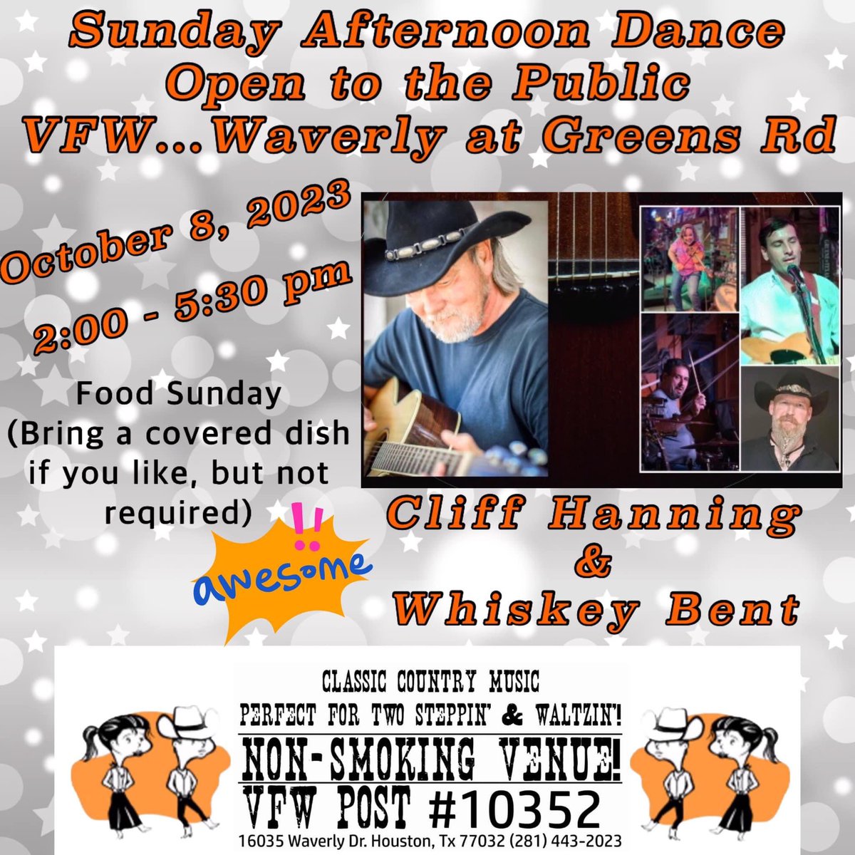 TODAY at VFW #10352, Dance to live music from 2-5:30pm! $10. 

Today's band: Cliff Hanning & Whiskey Bent! 

16035 Waverly Drive, Houston, TX 77032

#Houston #CountryWesternDance #CountryMusic #houstontx #harriscounty #liveband #countrywestern #vfw #vfw10352