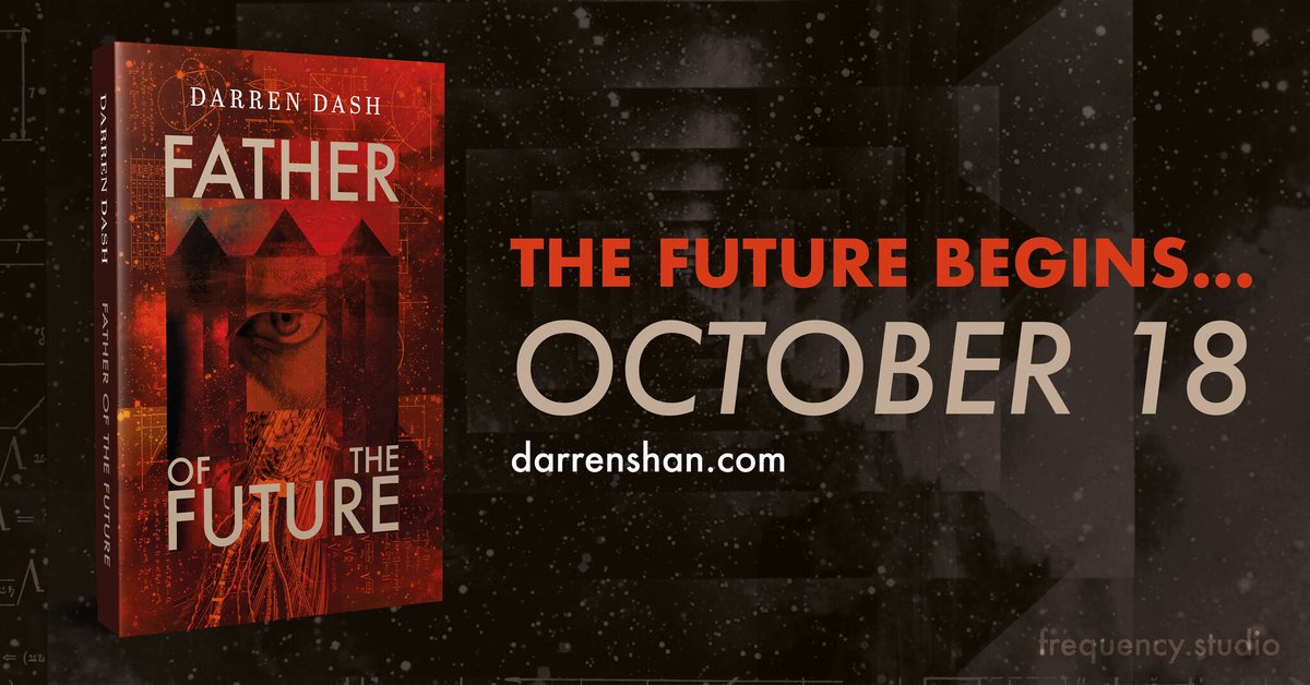 Delighted to reveal the cover design for the latest Darren Dash book from <a href="/darrenshan/">Darren Shan</a> "Father of the Future" is available October 18th. #coverdesign #bookdesign bit.ly/3EGTgAK
