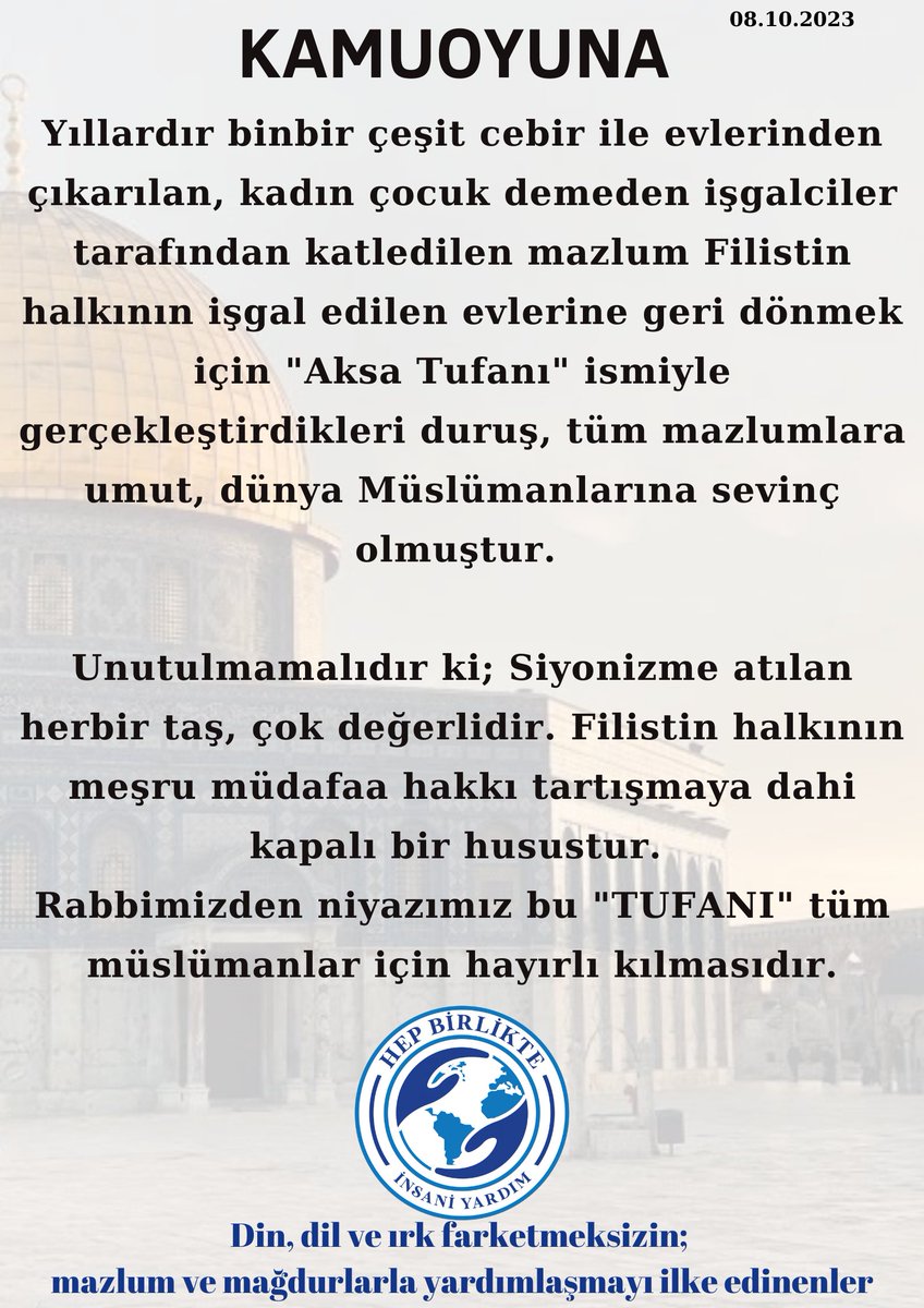 Kamuoyuna

"...Unutulmamalıdır ki; Siyonizme atılan herbir taş, çok değerlidir. Filistinin halkının meşru müdafaa hakkı tartışmaya dahi kapalı bir husustur. Rabbimizden niyazımız bu “ TUFANI” tüm müslümanlar için hayırlı kılmasıdır."
#Israel
#Gaza
#AksaTufani
#Filistin
#Palestine