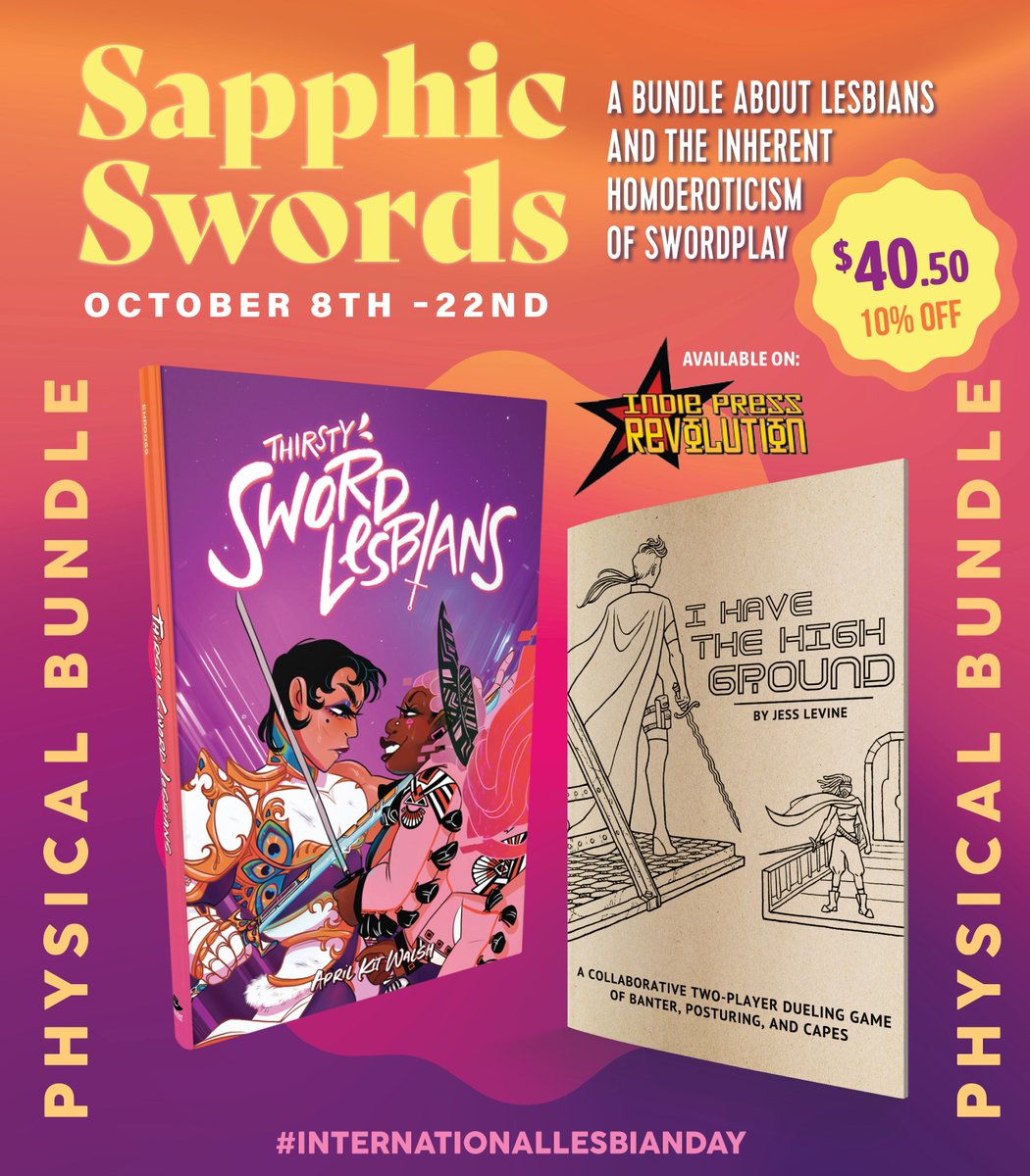 @itchio @GaySpaceshipGms @Starshinescrib the physical edition of this bundle has both the Thirsty Sword Lesbians book & the I Have the High Ground zine for 10%, available through @IPRTweets! get 2 games by lesbians for lesbians in one go: indiepressrevolution.com/xcart/Sapphic-…