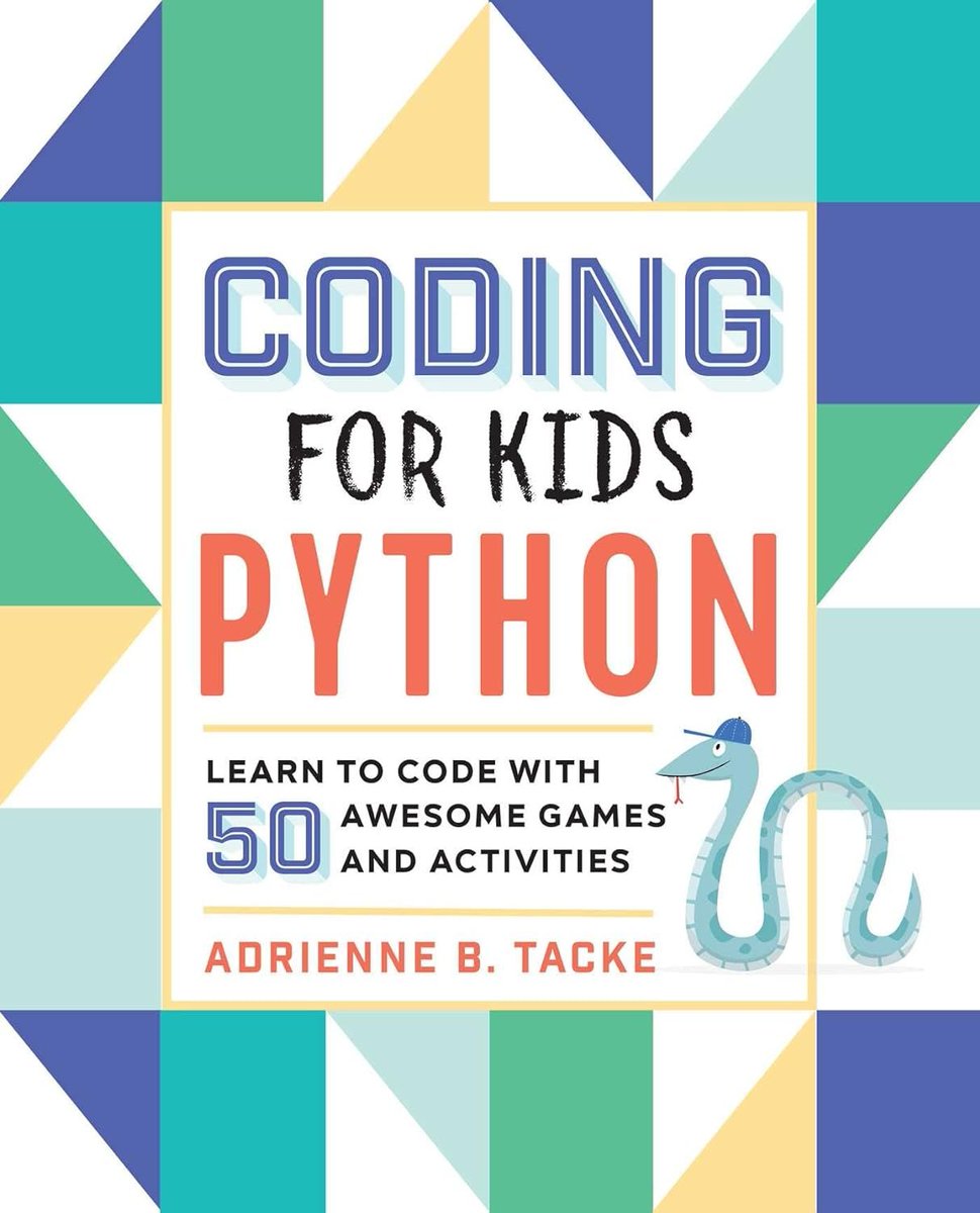 clcoding's tweet image. Coding for Kids: Python: Learn to Code with 50 Awesome Games and Activities amzn.to/3ZKRatA