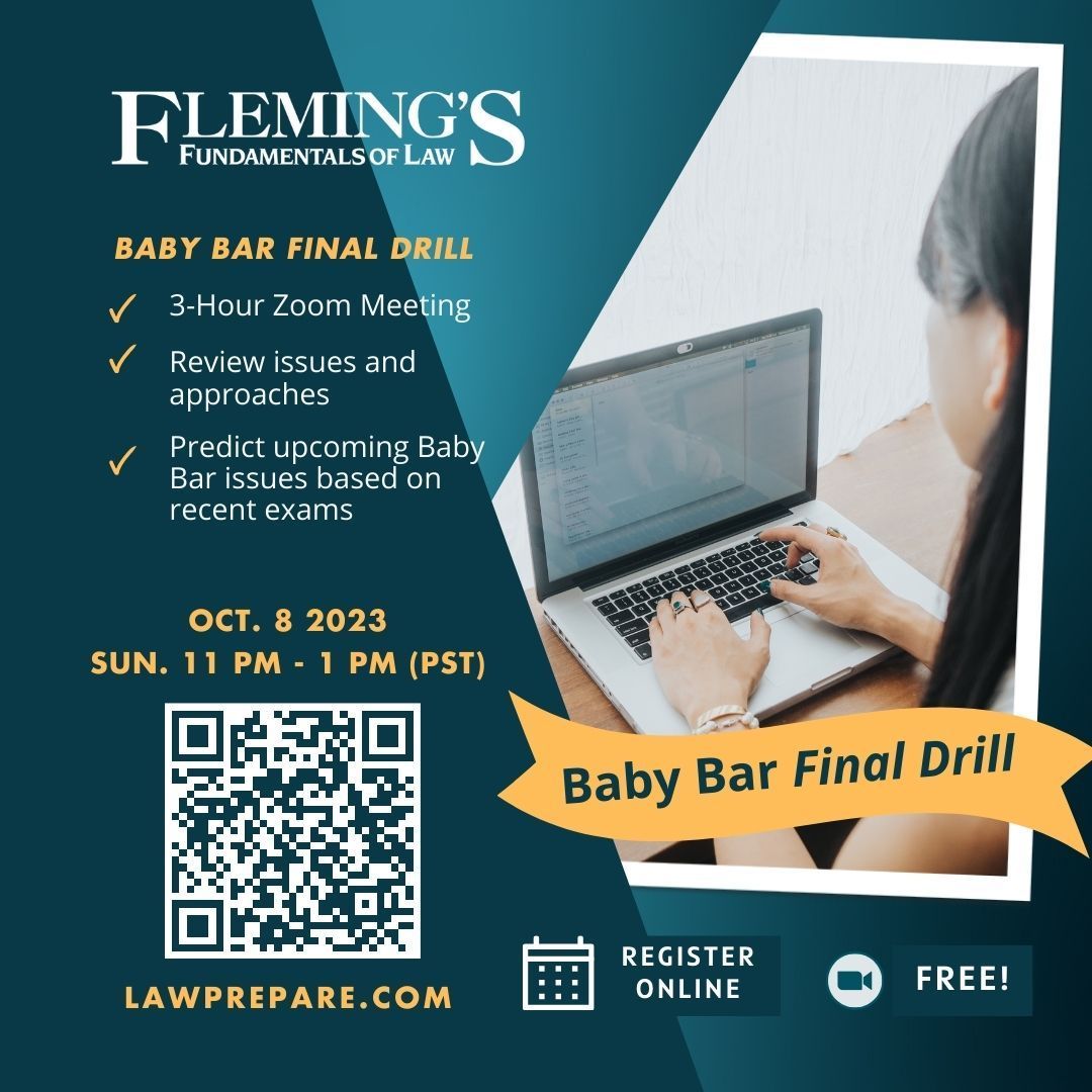 Flemingsbarprep's tweet photo. Fleming’s Baby Bar Final Drill is a live baby bar exam prep experience that presents a big-picture review of issues and approaches, prediction of upcoming Baby Bar testable issues based on recently tested subjects.

Join us! FREE https://t.co/E7CQUyOFRf