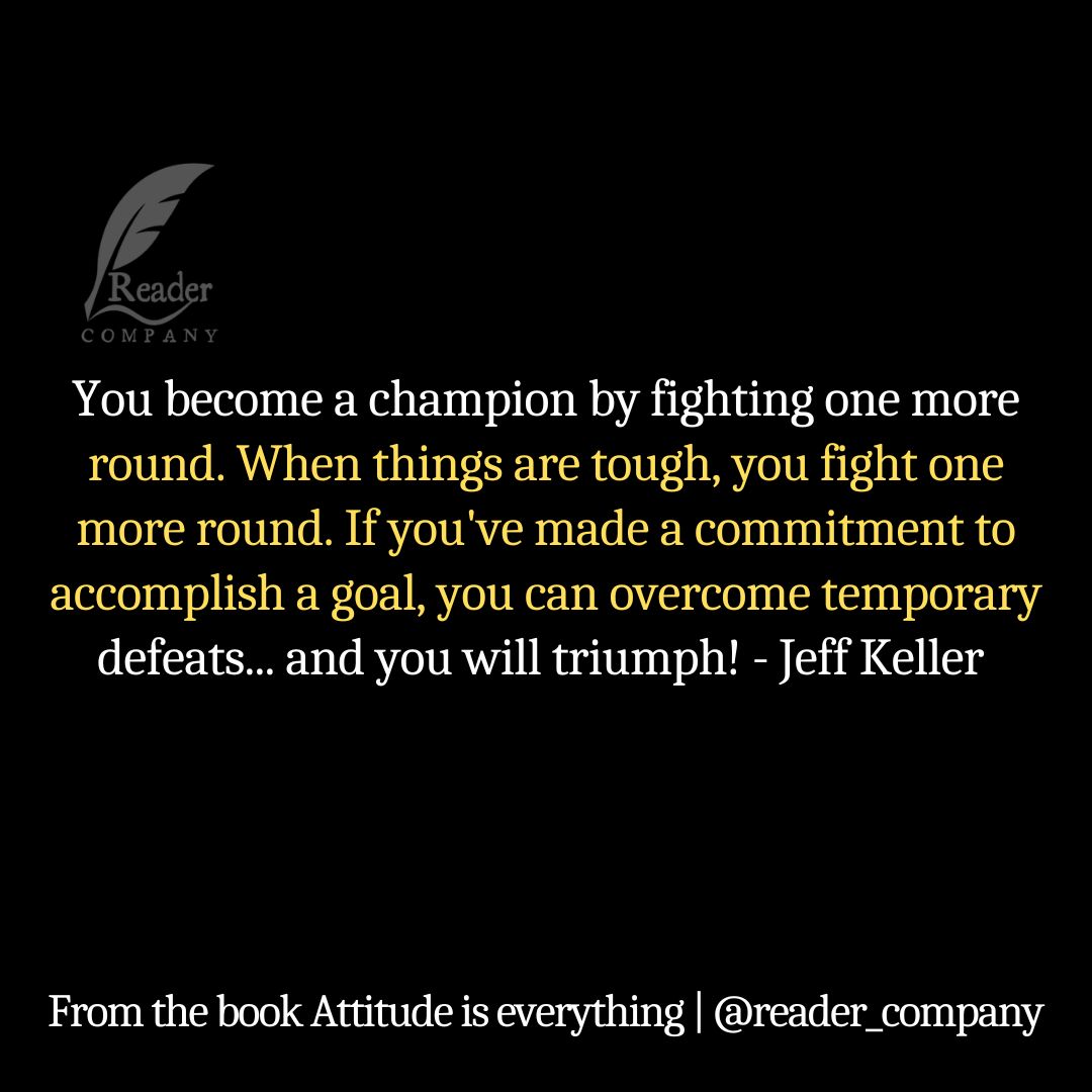 Fighter! The words of 'Attitude is everything' by Jeff keller.
@reader_company 

#attitudeiseverything #readercompany #ReadMore #ReadingMotivation #PositivityWins #BelieveInYourselfAlwaysNow #BookishInspire #PositiveVibesOnlyNow #MindsetForSuccess #booknow #BookwormsUnite