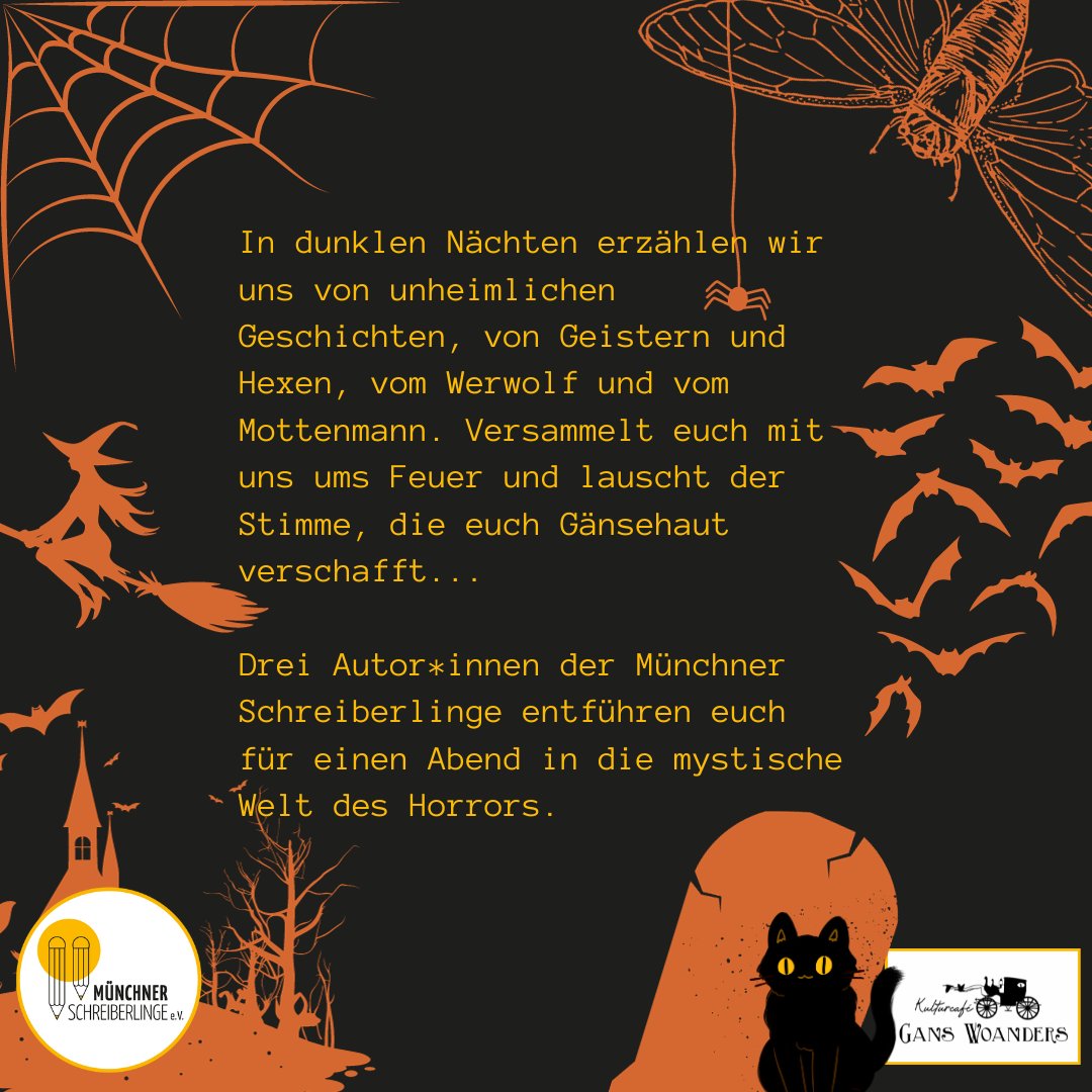 MSchreiberlinge's tweet photo. #Halloween-Lesung der Münchner Schreiberlinge am Mo, 30.10. im Gans Woanders - wir freuen uns auf euch und einen gruseligen Abend! Sehen wir uns? 🎃
Gerne RT. https://t.co/5JYzg3iNcr