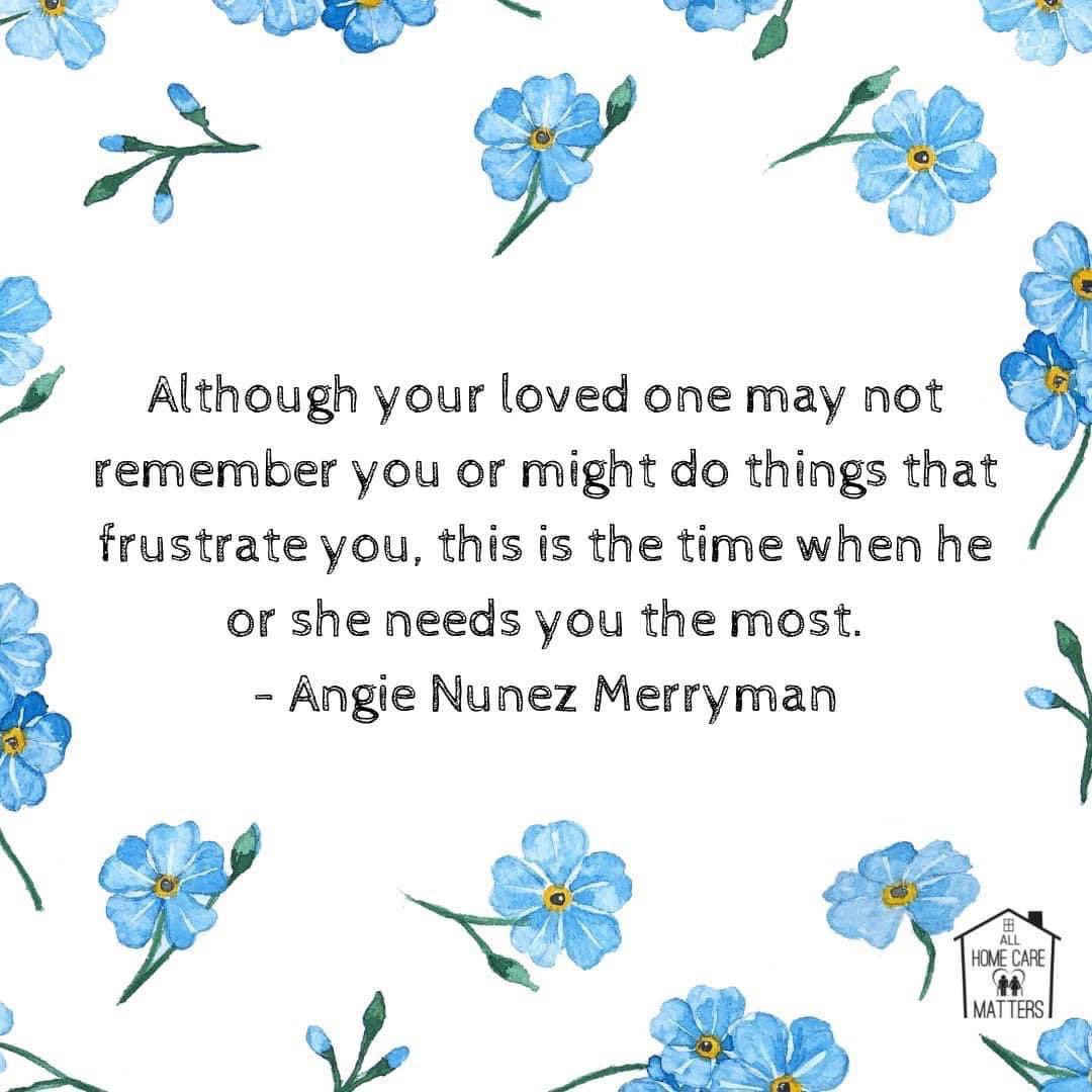 allhcms's tweet photo. Although your loved one may not remember you or might do things that frustrate you, this is the time when he or she needs you most.
#care #support #help #helpingothers #dementia #dementiacare #dementiasupport #dementiaawareness #alzheimer #alzheimers #endalz #stopalz #memory #family #health #seniorcare #caregiver #caregiving #caregivers