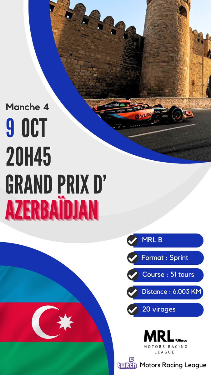 MRL_Off_'s tweet photo. 🇦🇿Grand-Prix d Azerbaïdjan 🇦🇿

🔵 MRL  B | Manche 4
🗓  Lundi  9 octobre 2023
⏰ 20h45
📍 Bakou, Azerbaïdjan 
 
📺 https://t.co/dFIWntyiYA https://t.co/NmQDYY3cHm