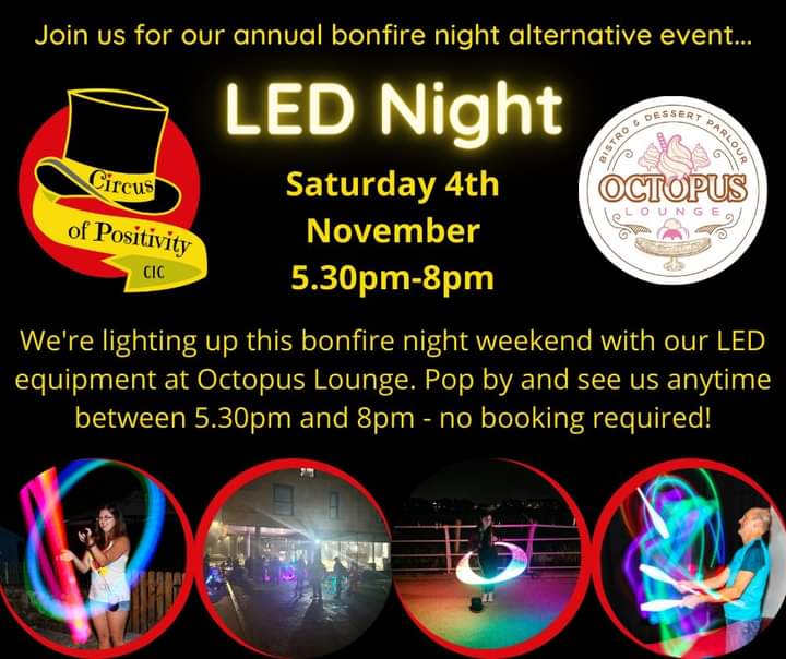 Circus of Positivity CIC (@circusofpos) on Twitter photo LED night is back! 🎪🎆
We'll be at <a href="/OctopusLoungeNP/">Octopus Lounge Bistro-Ice cream & Dessert Parlour</a> on 4th November demonstrating our LED circus equipment between 5.30pm and 8pm - come along for tasty bonfire night treats and a fun and quiet night out for the whole family to enjoy 🤩🌭🍨🤹♀️ #LED #circus #BonfireNight LED night is back! 🎪🎆
We'll be at <a href="/OctopusLoungeNP/">Octopus Lounge Bistro-Ice cream & Dessert Parlour</a> on 4th November demonstrating our LED circus equipment between 5.30pm and 8pm - come along for tasty bonfire night treats and a fun and quiet night out for the whole family to enjoy 🤩🌭🍨🤹♀️ #LED #circus #BonfireNight